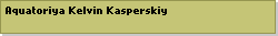 Aquatoriya Kelvin Kasperskiy