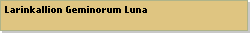 Larinkallion Geminorum Luna